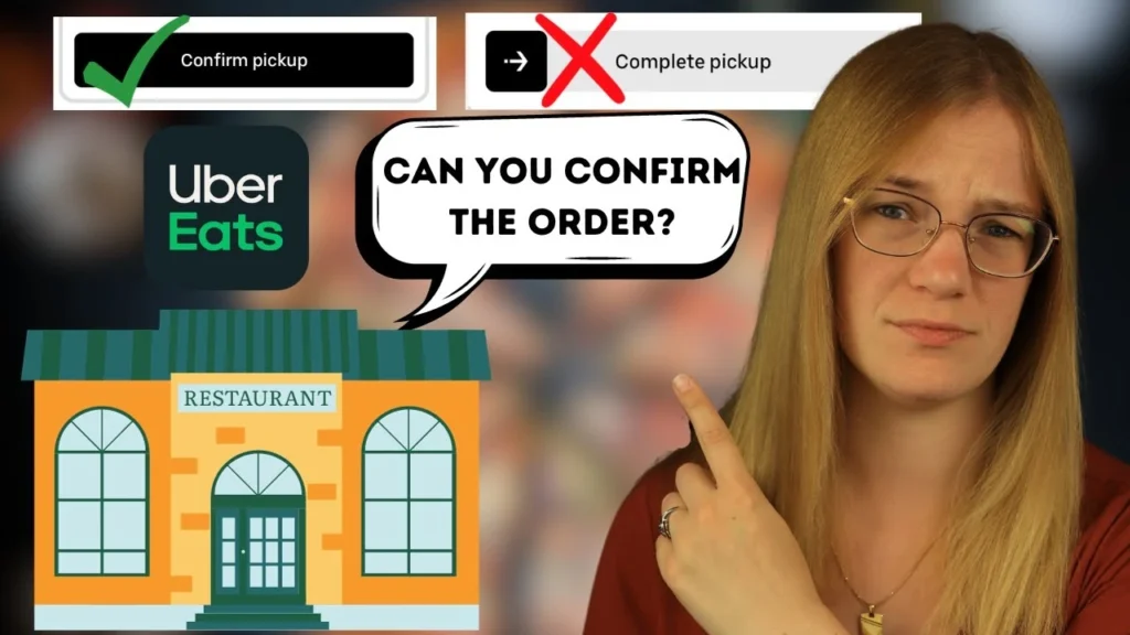 Illustration clarifying the proper Uber Eats order pickup step: 'Confirm pickup' is correct, not 'Complete pickup' 
